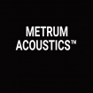 Metrum Acoustics™